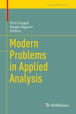 Modern Problems in Applied Analysis 9783319726397