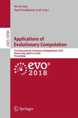 Applications of Evolutionary Computation 9783319775371
