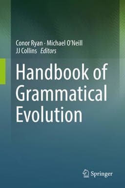 Handbook of Grammatical Evolution 9783319787169