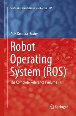 Robot Operating System (ROS) 9783319798844