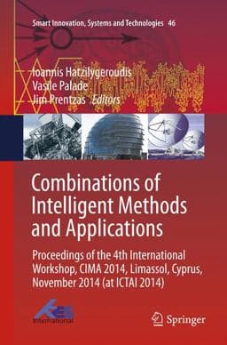 Combinations of Intelligent Methods and Applications 9783319800271