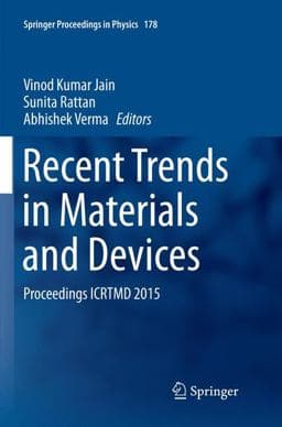 Recent Trends in Materials and Devices 9783319804880