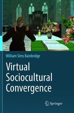 Virtual Sociocultural Convergence 9783319814247