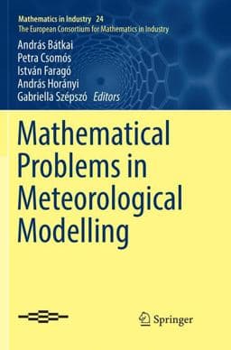Mathematical Problems in Meteorological Modelling 9783319820446