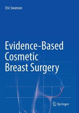 Evidence-Based Cosmetic Breast Surgery 9783319852850