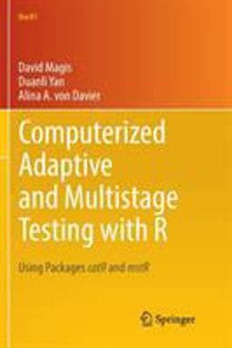 Computerized Adaptive and Multistage Testing with R 9783319887357