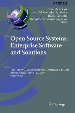 Open Source Systems: Enterprise Software and Solutions 9783319923741