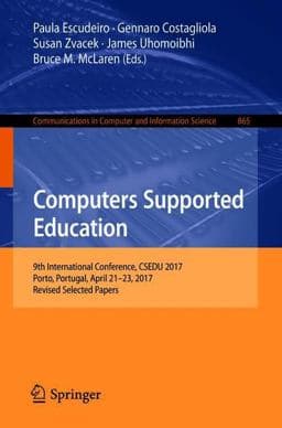 Computers Supported Education 9783319946399
