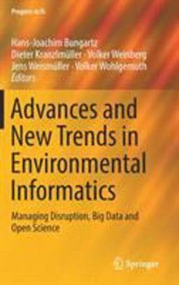 Advances and New Trends in Environmental Informatics 9783319996530
