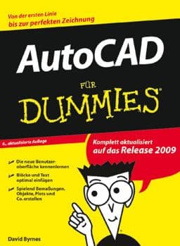 AutoCAD Für Dummies 9783527704835