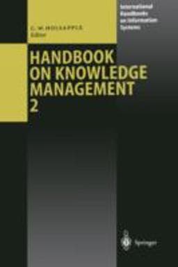 Handbook on Knowledge Management 9783540200192