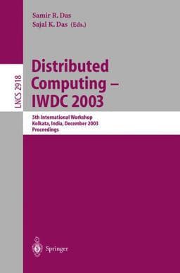 Distributed Computing - IWDC 2003 9783540207450