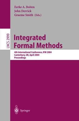 Integrated Formal Methods 9783540213772