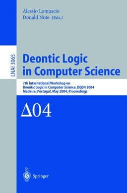 Deontic Logic in Computer Science 9783540221111