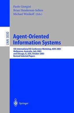 Agent-Oriented Information Systems 9783540221272
