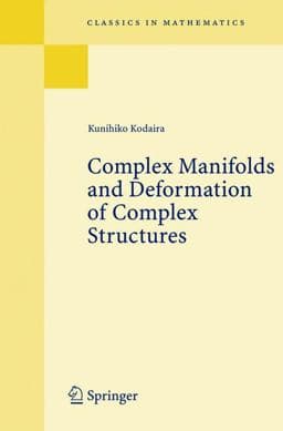 Complex Manifolds and Deformation of Complex Structures 9783540226147