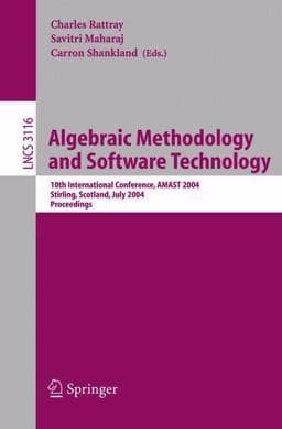 Algebraic Methodology and Software Technology 9783540278153