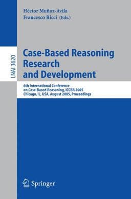 Case-Based Reasoning Research and Development 9783540281740