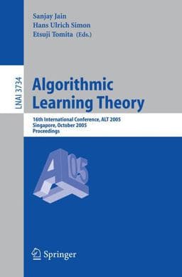 Algorithmic Learning Theory 9783540292425