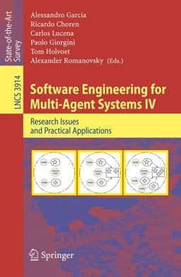 Software Engineering for Multi-Agent Systems IV 9783540335801