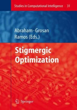 Stigmergic Optimization 9783540346890