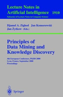 Principles of Data Mining and Knowledge Discovery 9783540410669