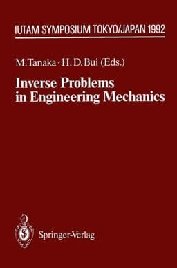 Inverse Problems in Engineering Mechanics 9783540563457