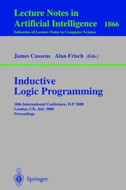 Inductive Logic Programming 9783540677956