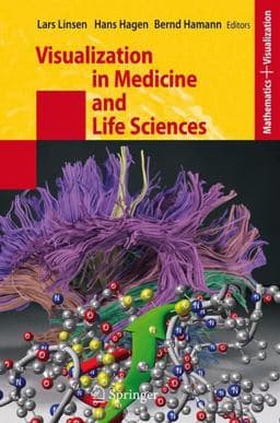 Visualization in Medicine and Life Sciences 9783540726302