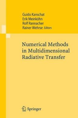 Numerical Methods in Multidimensional Radiative Transfer 9783540853695