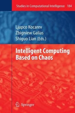 Intelligent Computing Based on Chaos 9783540959724