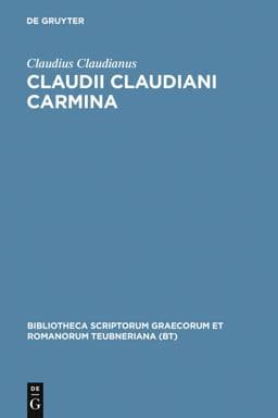 Claudii Claudiani Carmina 9783598712401