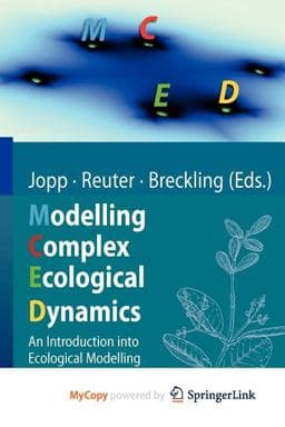 Modelling Complex Ecological Dynamics 9783642050480