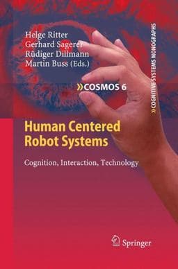 Human Centered Robot Systems 9783642104039