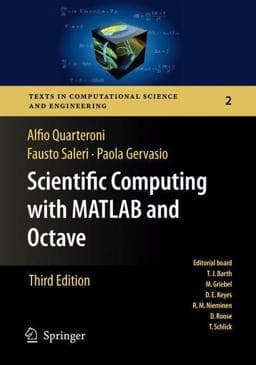 Scientific Computing with MATLAB and Octave 9783642124303