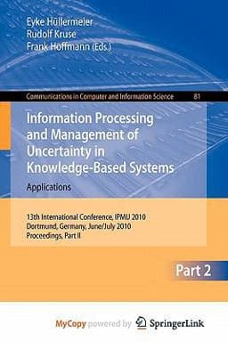 Information Processing and Management of Uncertainty in Knowledge-Based Systems 9783642140563