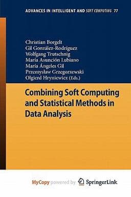 Combining Soft Computing and Statistical Methods in Data Analysis 9783642147470