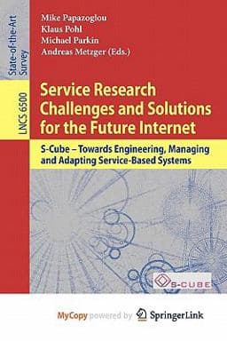 Service Research Challenges and Solutions for the Future Internet 9783642176005