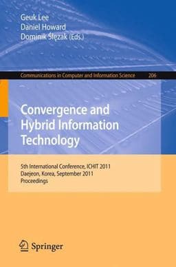 Convergence and Hybrid Information Technology 9783642241062