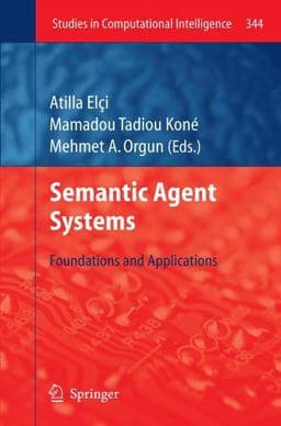 Semantic Agent Systems 9783642266942