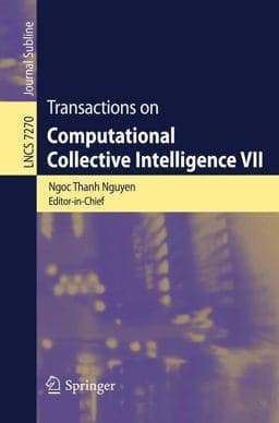 Transactions on Computational Collective Intelligence VII 9783642320668