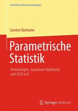 Parametrische Statistik 9783642347856