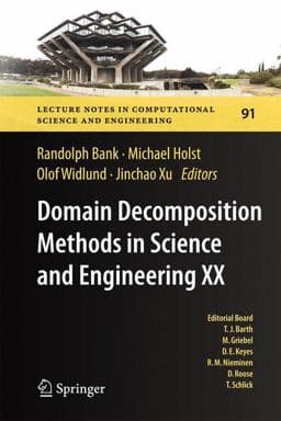 Domain Decomposition Methods in Science and Engineering XX 9783642352751