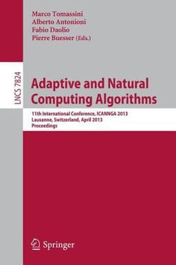 Adaptive and Natural Computing Algorithms 9783642372124