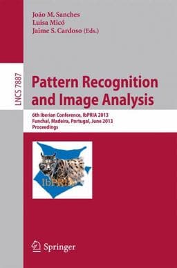 Pattern Recognition and Image Analysis 9783642386275