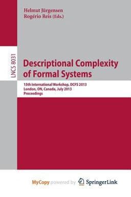Descriptional Complexity of Formal Systems 9783642393112