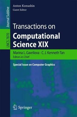 Transactions on Computational Science XIX 9783642397592