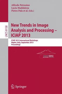New Trends in Image Analysis and Processing, ICIAP 2013 Workshops 9783642411892