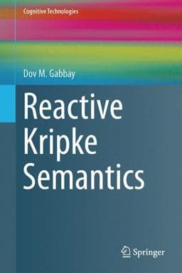 Reactive Kripke Semantics 9783642413896