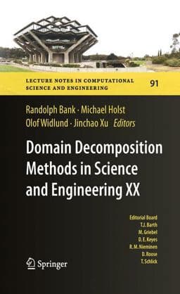 Domain Decomposition Methods in Science and Engineering XX 9783642429194